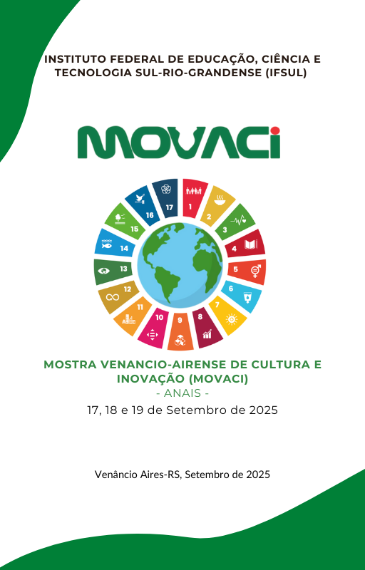 					Visualizar v. 4 (2025): ANAIS DA MOSTRA VENANCIO-AIRENSE DE CULTURA E INOVAÇÃO (MOVACI/IFSUL)
				